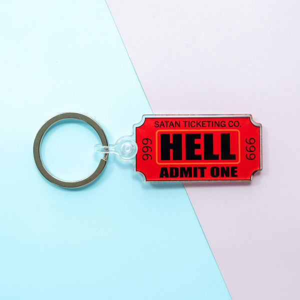 Ticket to Hell Admit One Acrylic Keychains